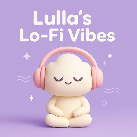 Lulla’s Lo‑Fi Vibes