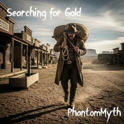 Searching for Gold