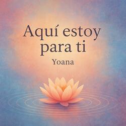 Aquí estoy para ti