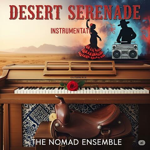 Desert Serenade (Lizard Production)