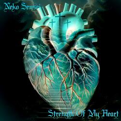 Strength Of My Heart