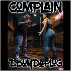 COMPLAIN (HIP-HOP VERSION)