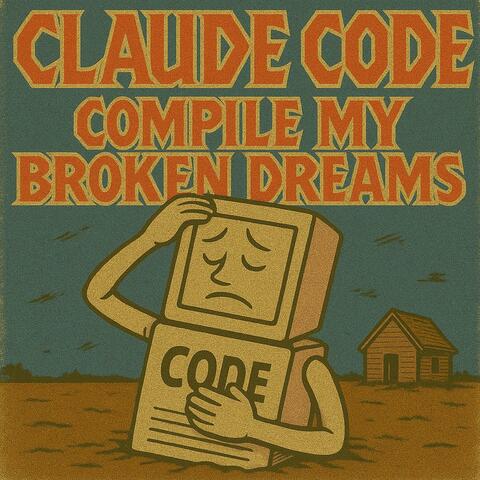 Claude Code (fix my broken dreams)