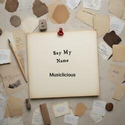 Say My Name