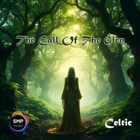The Call Of The Glen