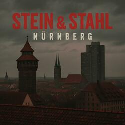 Stein und Stahl - Nürnberg
