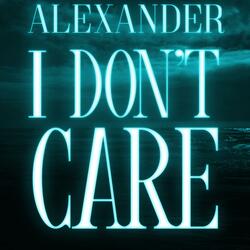 I Don't Care