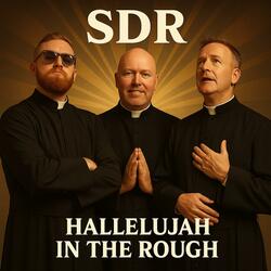 Hallelujah in the Rough