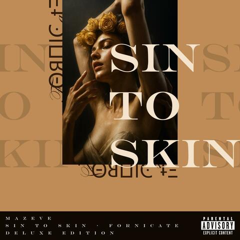 Sin to Skin ϜΘЯΠΙϾΔƬΞ Deluxe Edition