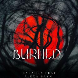 Burned (feat. Alexa Bayn )