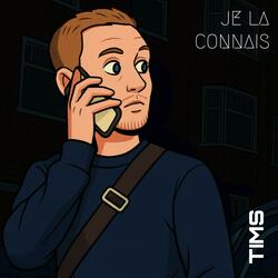 JE LA CONNAIS