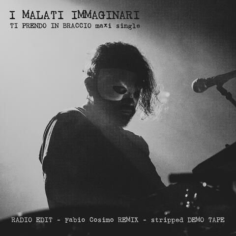 Ti Prendo in Braccio (Maxi Single)