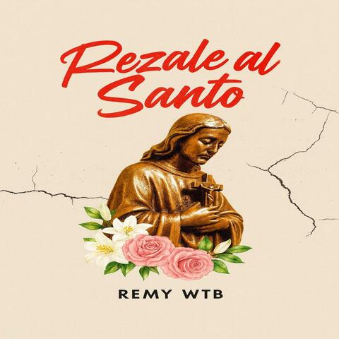 Rezale al Santo