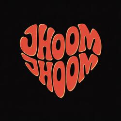 Jhoom Jhoom (feat. Suzie Singh)