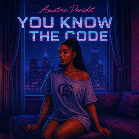 You Know The Code