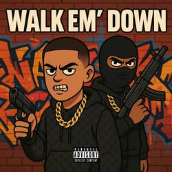 Walkem Down (feat. Popout)