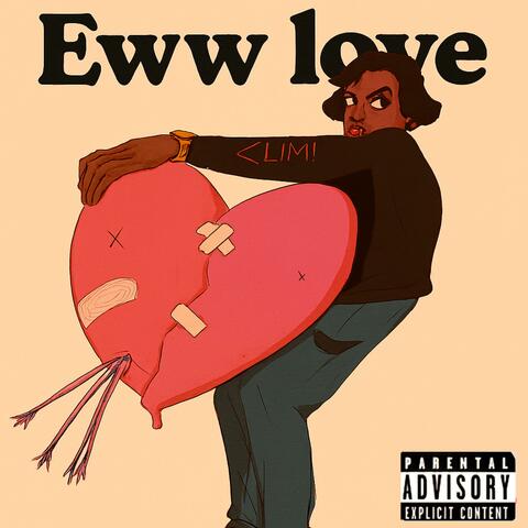 Eww love