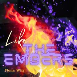 Like The Embers