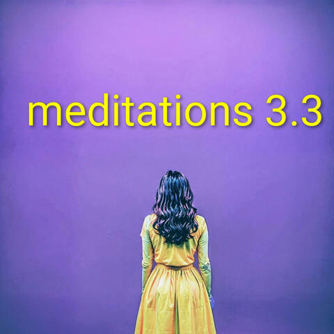 Daniel's Wisdom Meditations 3