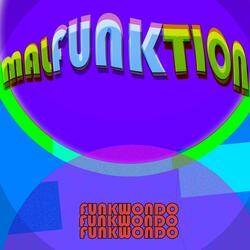 Malfunktion