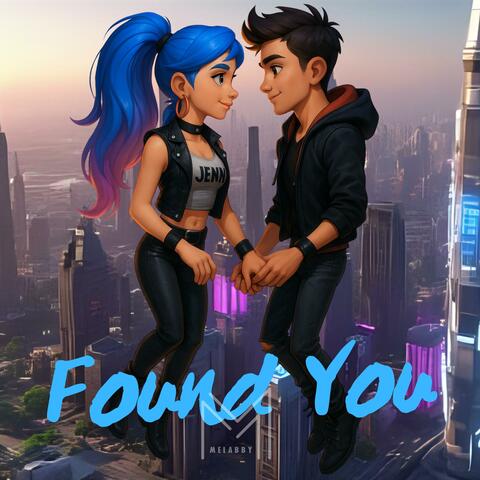 Found You