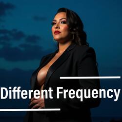 Different Frequency