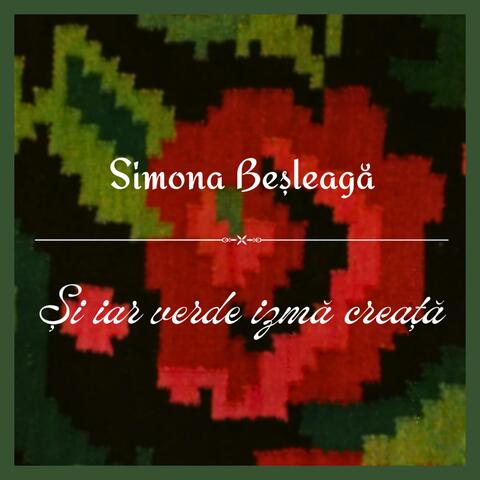 Și iar verde izmă creață