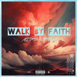 Walk By Faith