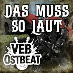 Das muss so laut!