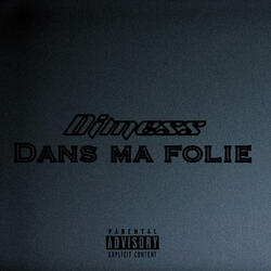 Dans ma folie