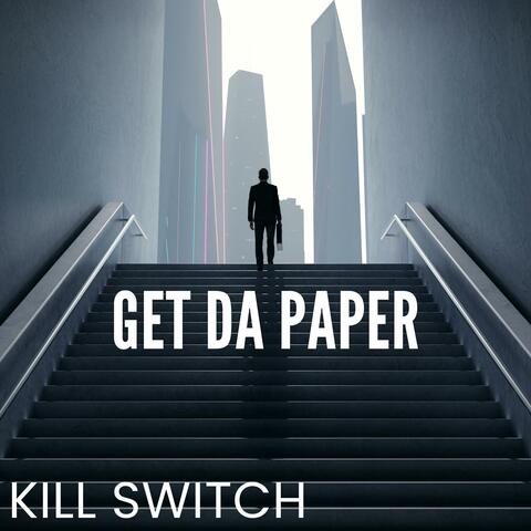 Get Da Paper (Exclusive)