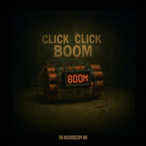 Click Click BOOM