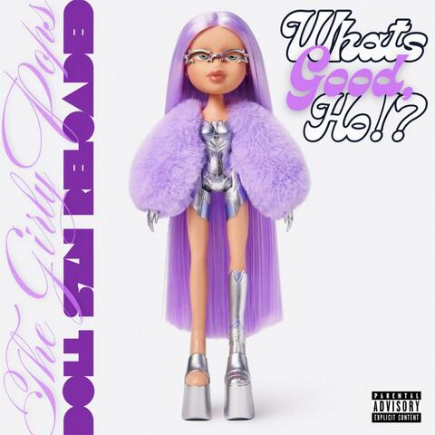 What's Good, Ho!?: DOLL SZN RELOADED