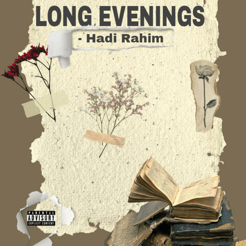 Long Evenings
