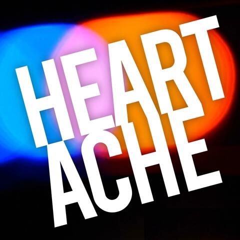 Heartache