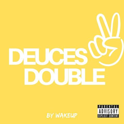 Deuces Double