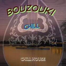 Bouzouki Chill