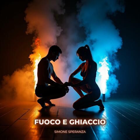 Fuoco e Ghiaccio