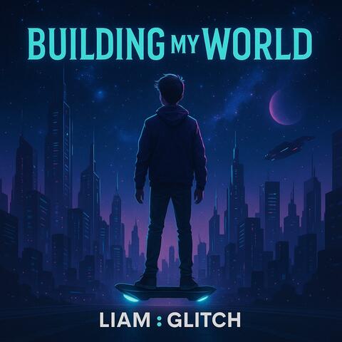 Building my world