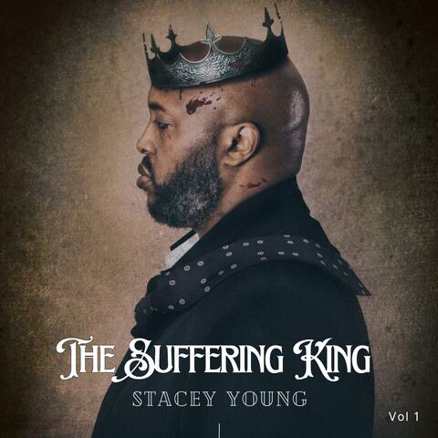 The Suffering King, Vol. 1