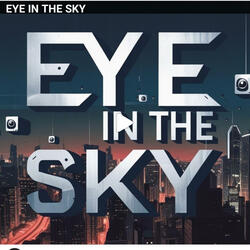 EYE IN THE SKY