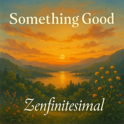 Something Good