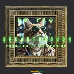 breakthrough (feat. skitspro mp)