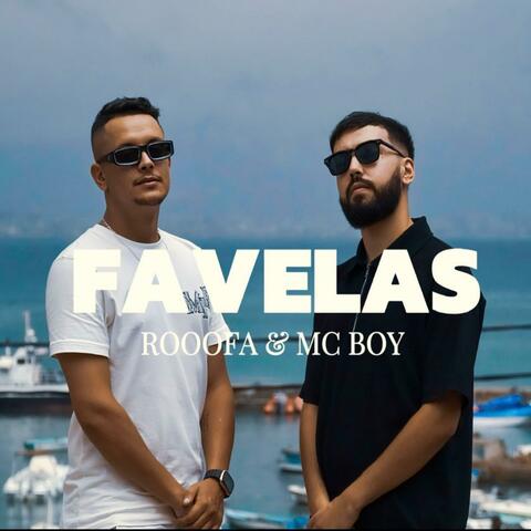 Favelas (feat. Rooofa)