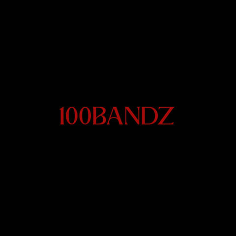 100BANDZ (feat. KAINE)