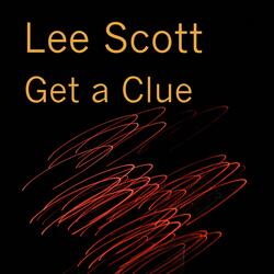 Get a Clue (feat. Stacey Little)