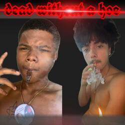 Dead without a hoe (feat. gxmason)