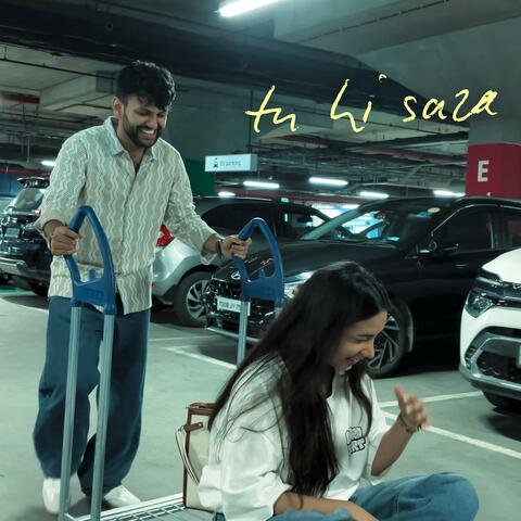 tu hi saza