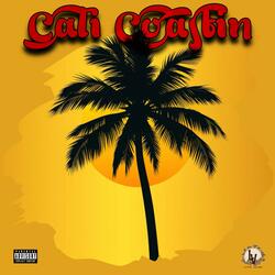 Cali Coastin (feat. Uce Marley)