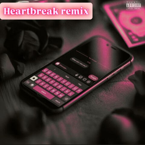 Heartbreak (Remix)